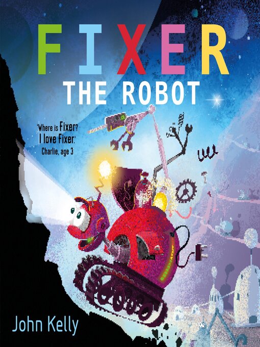 Title details for Fixer the Robot by John Kelly - Wait list